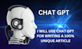 use chat gpt to write unique articles with SEO optimized