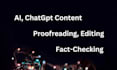 proofread edit and factcheck your ai chatgpt content