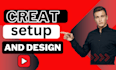 do youtube channel create setup design and optimize