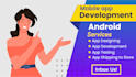 be android app developer for building mobile app development