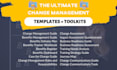 provide premium change management templates used by fortune 100 companies