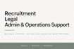 be your reliable admin, recruitment and operations partner