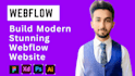 create, update and fix webflow website design