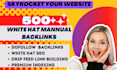 provide high authority manual white hat dofollow seo backlinks