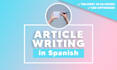 write a high quality SEO article in spanish