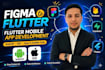 convert figma to flutter app, android, ios app development, flutter developer