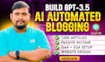 develop auto blogging ai content with wp site with 1k articles