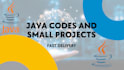 do your java codes and small projects that you have