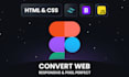 convert figma to HTML pixel perfect responsive bootstrap or tailwind