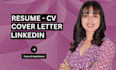 design and write your CV, resume, linkedin, cover letter writing
