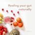 help you to heal your gut naturally