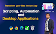 develop python desktop applications and do web automation