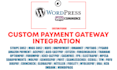 do custom woocommerce payment  plugin