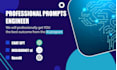 be your prompts artificial intelligence engineer