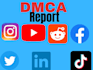 report leaked content under dmca
