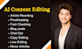 edit ai content and write professional blog posts and news articles