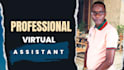 be your professional virtual assistant