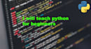 teach python for beginners