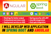 develop web app using java, spring boot and angular