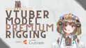 rig 2d vtuber models using live2d at premium tier
