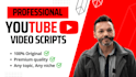 write a professional engaging youtube script or video script