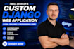 develop a custom django web application with clean and scalable code