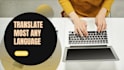provide accurate language translations in any language