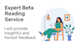 be your expert beta reader for honest, insightful feedback