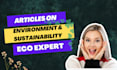 write sustainability and environmental blogs and articles
