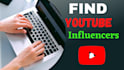 make a list of youtube influencer research