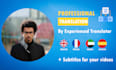 translate english french arabic spanish and add subtitles