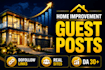 provide home improvement guest posts and backlinks