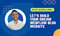 design your fully functional and responsive webflow blog website