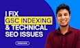 fix google search console indexing issues, technical SEO errors