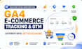 set up ga4 ecommerce tracking, google tag manager GTM, and ga4 custom events