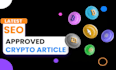 write SEO approved crypto,blockchain and nft content article