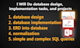 do database development, design, implementation