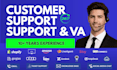 provide customer support, customer service as a customer service representative