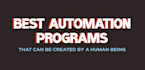 create any automation tool you need