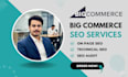 perform complete bigcommerce SEO to improve google rankings