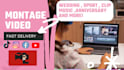 edit or montage your video professionally