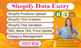 do shopify product listing and shopify data entry