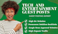 submit tech entertainment guest posting on above DR 25 websites