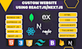 create custom react website using react js, next js, mern stack, custom website