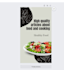 write high quality article about food and cooking, with a focus on healthy diet