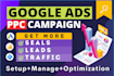 set up manage and optimize google ads PPC campaigns