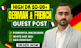 do german guest post and french guest post with dofollow backlinks