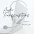 provide transcripts for your audio files or recordings