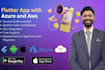 develop flutter app with azure and aws