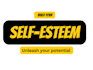 help you build self esteem and unleash full potential